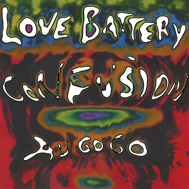 Album cover for Love Battery’s “Confusion Au Go Go” with swirling colors.