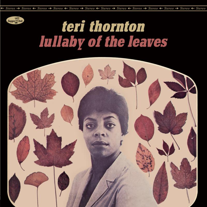 Album cover for Teri Thornton’s “Lullaby Of The Leaves” with portrait and autumn leaves.