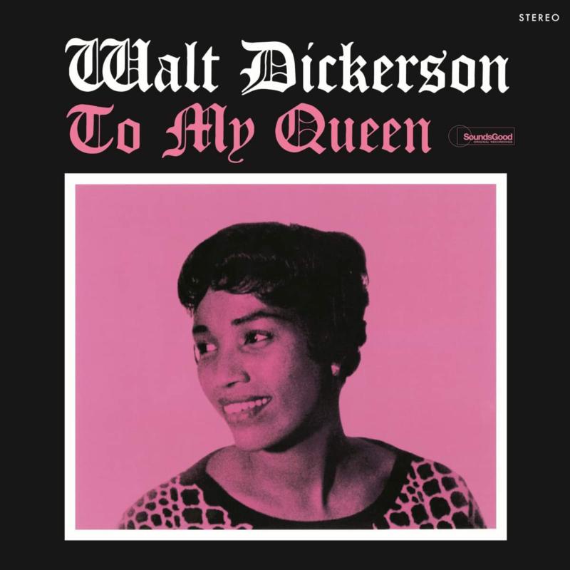 Album cover for Walt Dickerson’s “To My Queen” featuring a portrait.