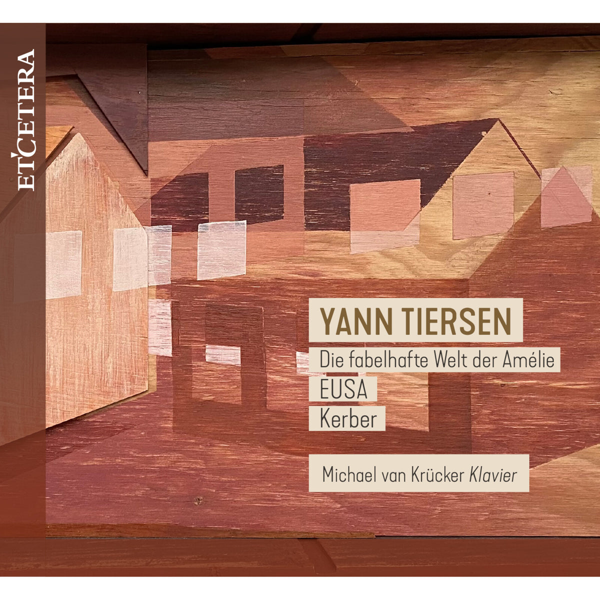 CD cover with wooden blocks and text: Yann Tiersen, Michael van Krucker.