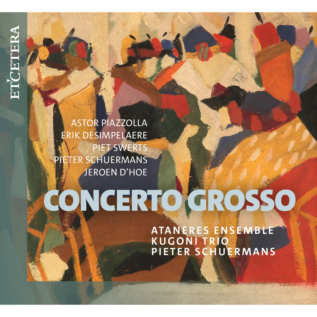 CD cover: abstract painting with text listing composers and performers.