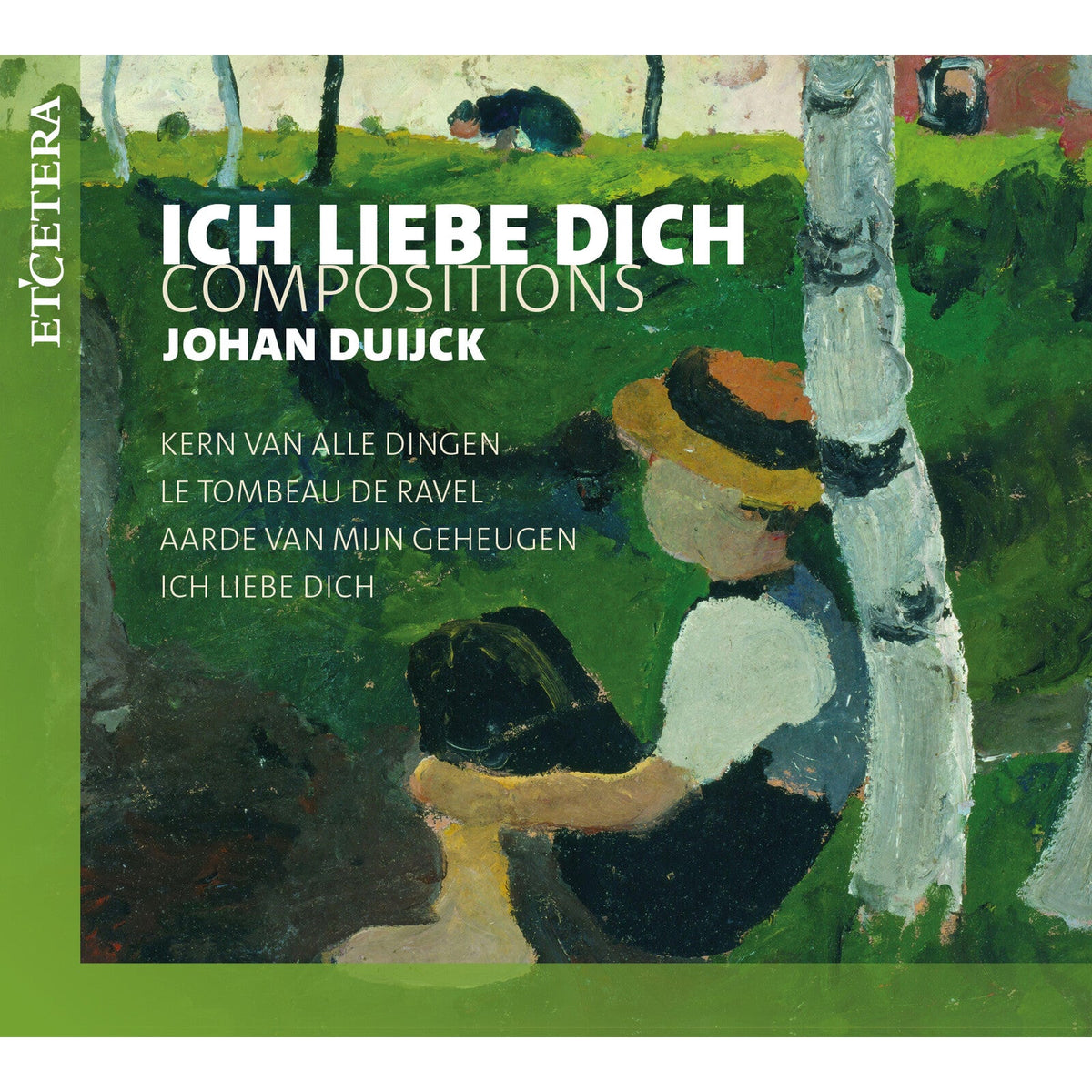 CD cover: green painting of a figure, text “Ich Liebe Dich Compositions”.