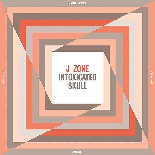 Album cover for "J-Zone - Intoxicated Skull" with geometric, layered design.