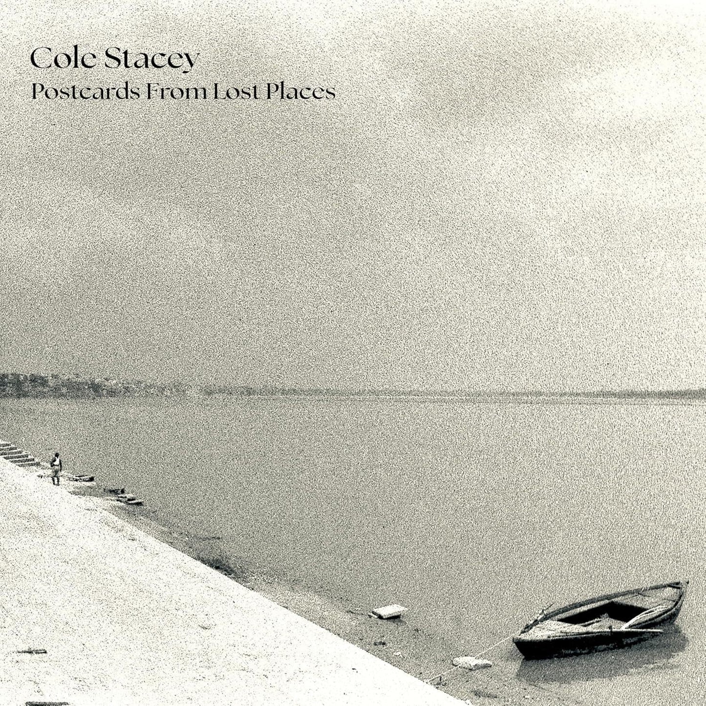 CD cover for "Postcards From Lost Places" by Cole Stacey, beach scene.