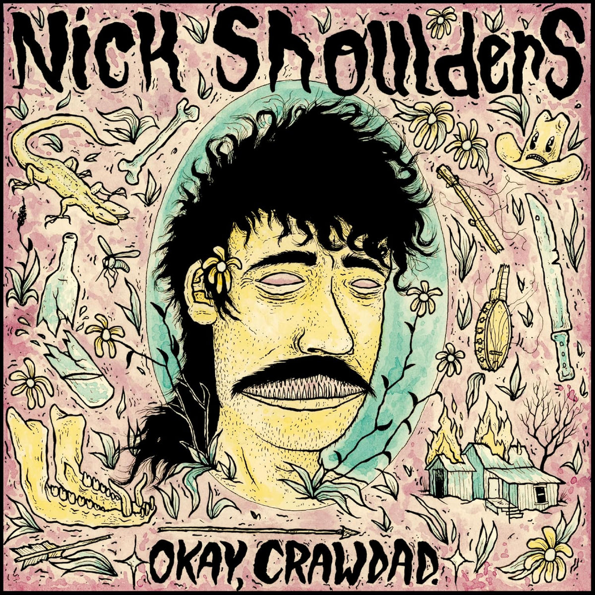 Album cover for Nick Shoulders’ “Okay, Crawdad” with illustrated portrait.