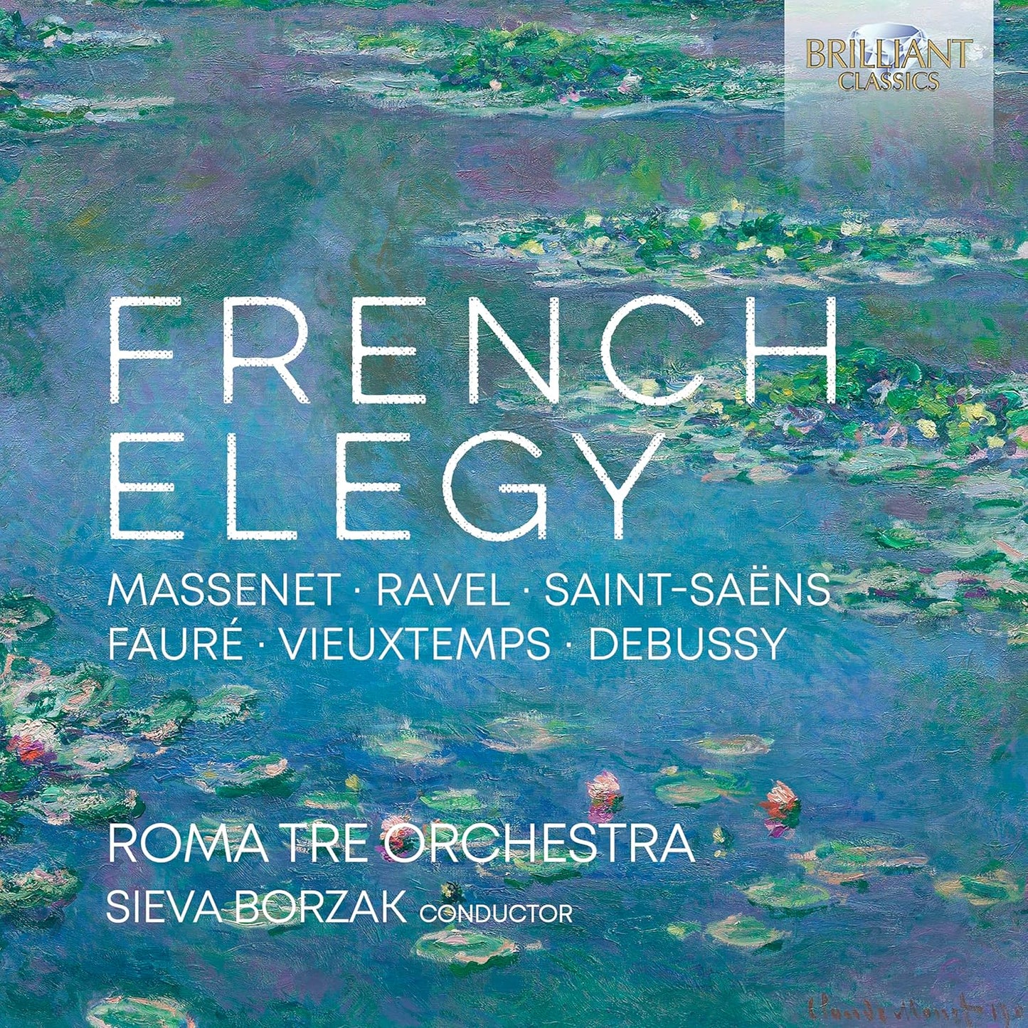 CD cover for “French Elegy” by Roma Tre Orchestra, featuring water lilies.