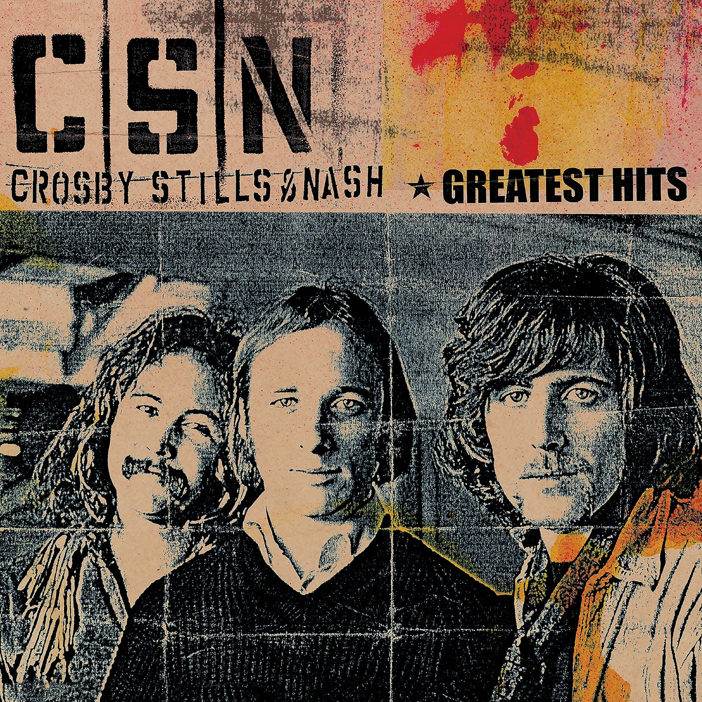 Crosby, Stills & Nash “Greatest Hits” vinyl album cover with portraits.