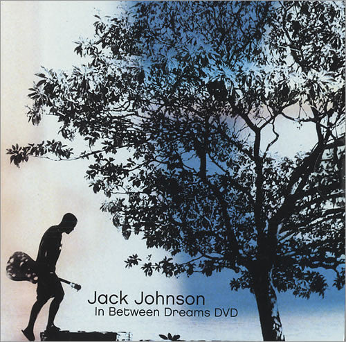 DVD cover for Jack Johnson’s “In Between Dreams” featuring a silhouetted tree.