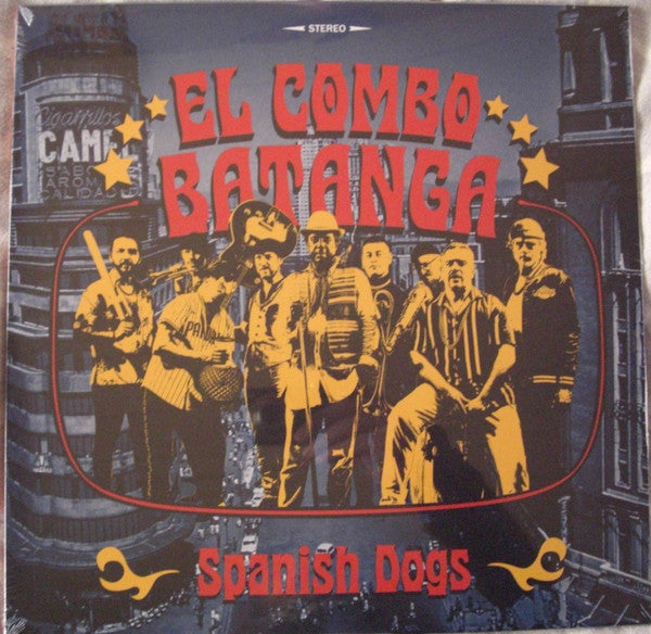 Vinyl record cover for "El Combo Batanga - Spanish Dogs" with band illustration.