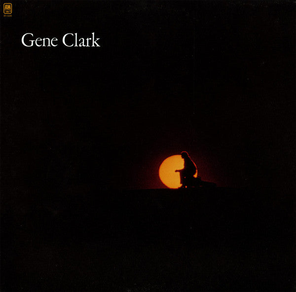 Gene Clark's "White Light" album cover: silhouetted figure before a sun.