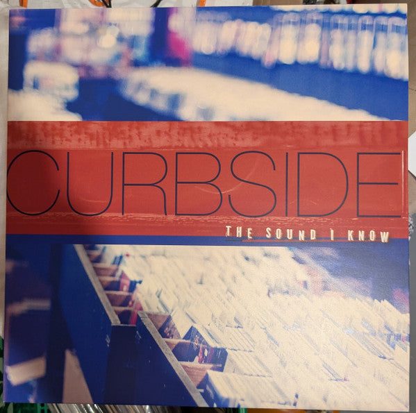 Red vinyl record album cover for "Curbside - The Sound I Know".
