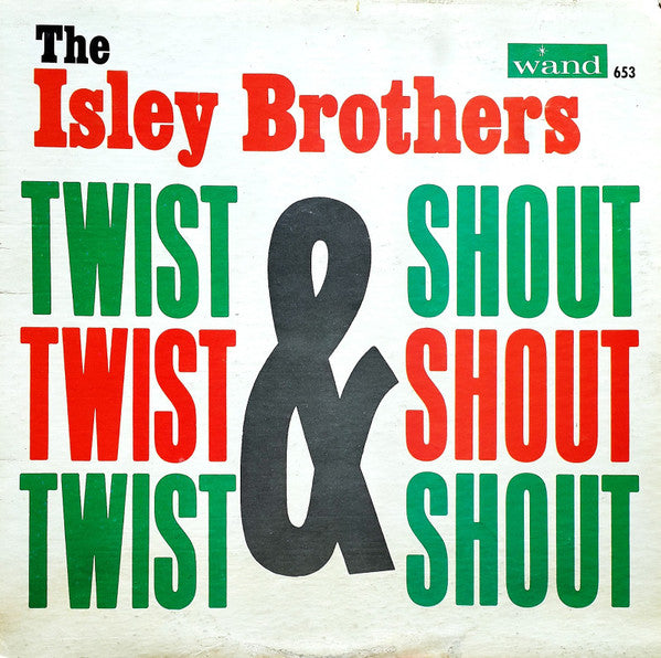 The Isley Brothers' "Twist & Shout" vinyl record cover, red and green text.