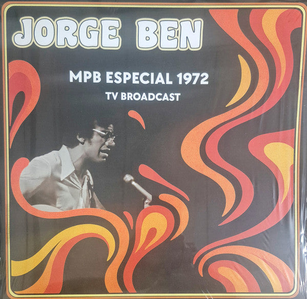 Vinyl cover featuring Jorge Ben singing with orange and yellow abstract flame-like border designs.