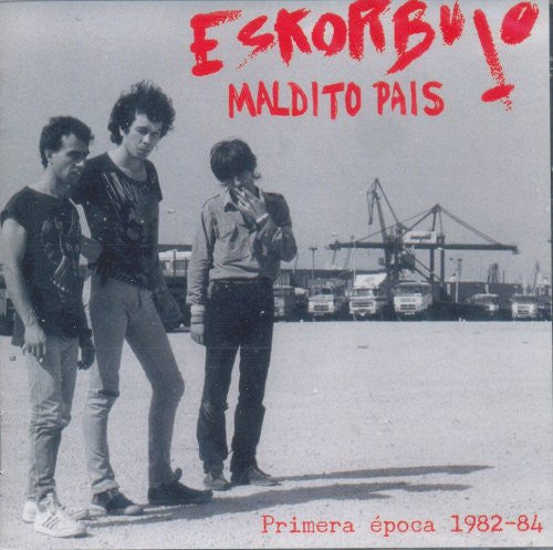 CD cover for Eskorbuto's "Maldito Pais" featuring three young men.