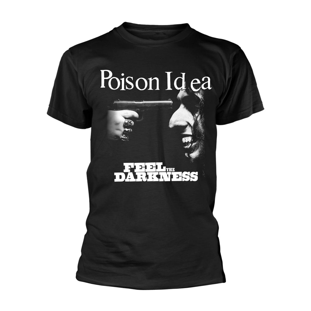 Poison Idea - Feel The Darkness Shirt