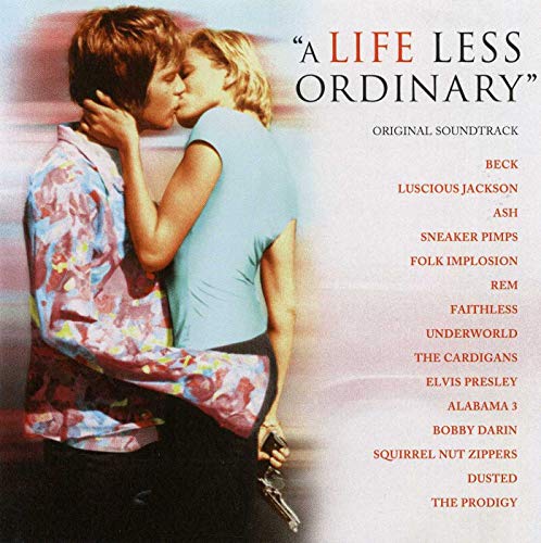 CD cover: couple kissing, tracklist, and film title “A Life Less Ordinary.”