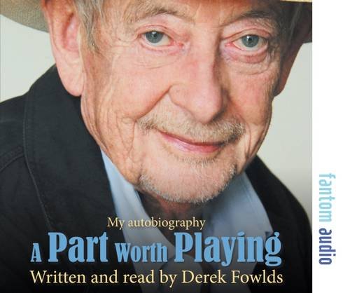 Derek Fowlds’ autobiography cover with a close-up portrait of the author.