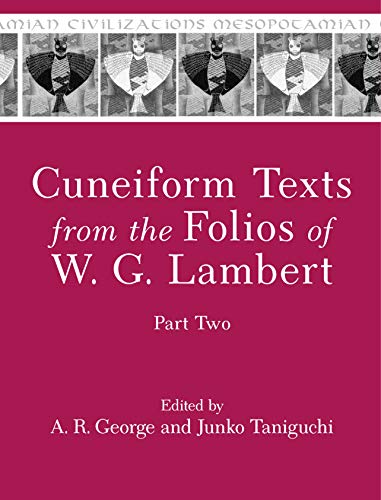 Book cover: "Cuneiform Texts from the Folios of W. G. Lambert," Part Two.