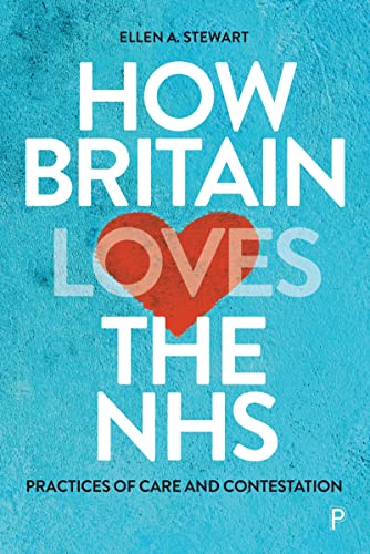 Book cover: "How Britain Loves the NHS" with a red heart image.