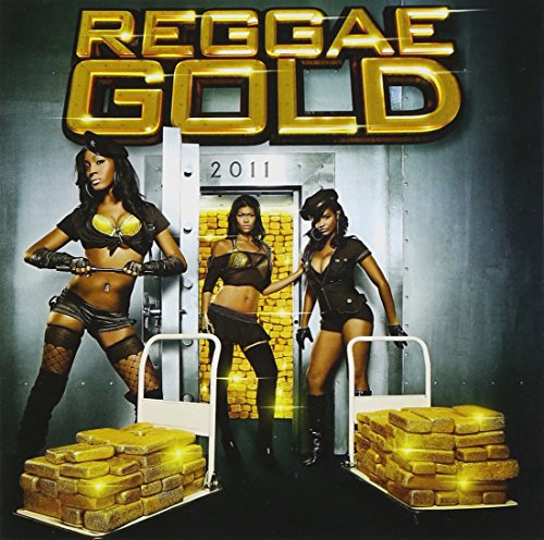 “Reggae Gold 2011” CD cover with three women and gold bars.