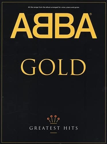 Cover of "Abba Gold: Greatest Hits" songbook, gold lettering on black.