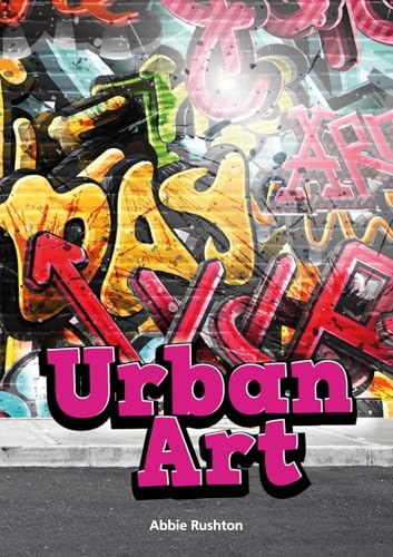 Book cover with colorful graffiti art and bold “Urban Art” title.