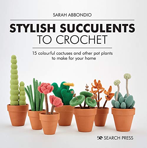 Book cover featuring various colorful crocheted cacti and succulents in small terracotta pots.