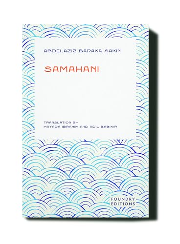 Book cover titled Samahani by Abdelaziz Baraka Sakin with blue and white wave patterns.
