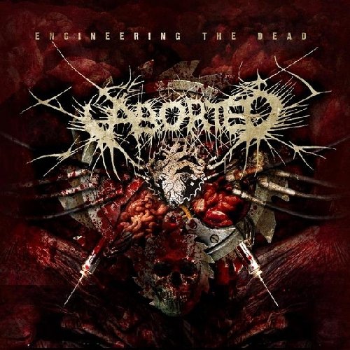 Album cover for "Engineering the Dead" with gore, gears, and a skull.