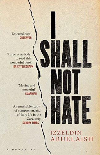 Book cover with title "I Shall Not Hate" and a vertical jagged crack.