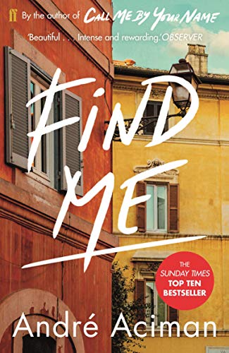 Book cover of Find Me by André Aciman featuring a red and yellow building.