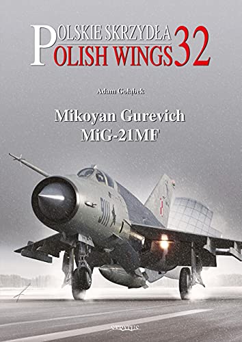 Cover of a book featuring a gray MiG-21MF fighter jet on a runway.