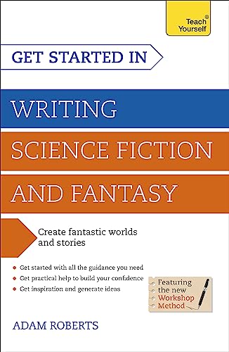 Book cover: "Get Started in Writing Science Fiction and Fantasy" by Adam Roberts.