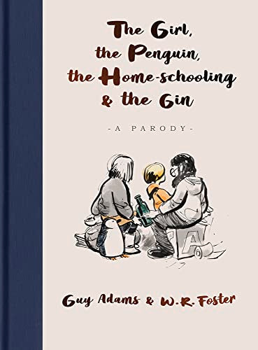 Book cover with illustration of a girl, penguin, and woman with gin.