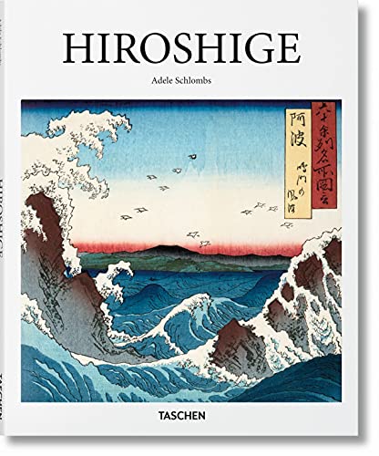 Book cover titled Hiroshige by Adele Schlombs featuring a Japanese woodblock print of ocean waves.