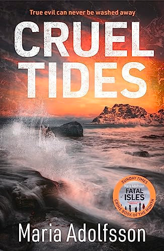 Book cover: stormy seascape with large text “Cruel Tides” and author name.