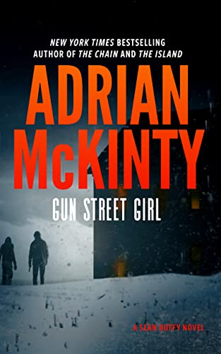 Book cover: "Gun Street Girl" by Adrian McKinty, two figures in snow.