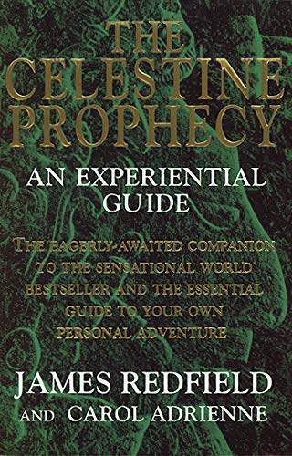 Book cover for The Celestine Prophecy: An Experiential Guide by James Redfield and Carol Adrienne.