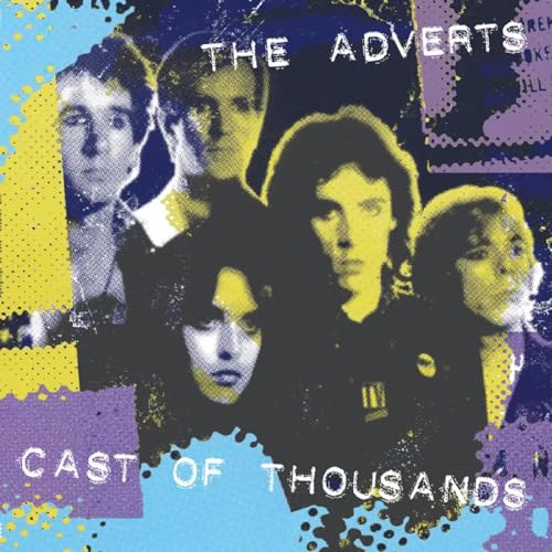 Album cover for The Adverts' "Cast Of Thousands" featuring band portraits.