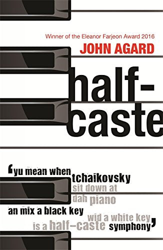 Book cover: "half-caste" by John Agard, with piano key imagery.