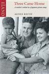 Book cover: "Three Came Home" with a black and white photo of a family.