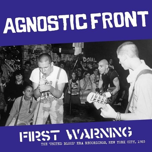 1983 concert photo of Agnostic Front with album title overlayed.