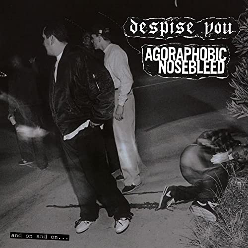 CD cover for Agoraphobic Nosebleed/despise, showing figures in a dark scene.