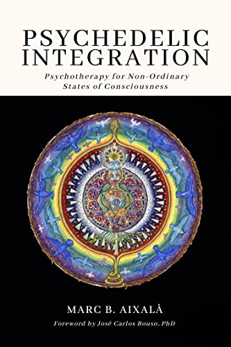 Book cover with circular, colorful mandala and title “Psychedelic Integration.”