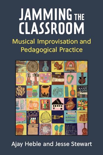 Book cover: "Jamming the Classroom" with colorful musical instrument collage.