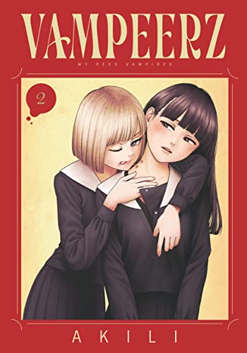 Vampeerz, Volume 2" cover: two young women in school uniforms embrace.