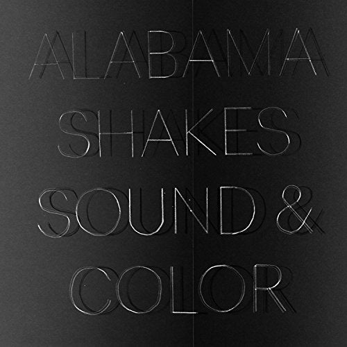 Album cover for Alabama Shakesā āSound & Colourā with embossed text.