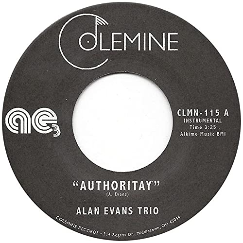 Black vinyl record label with white text: "Authoritay" by Alan Evans Trio.