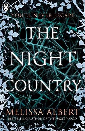 Book cover for "The Night Country" by Melissa Albert, with dark branches.