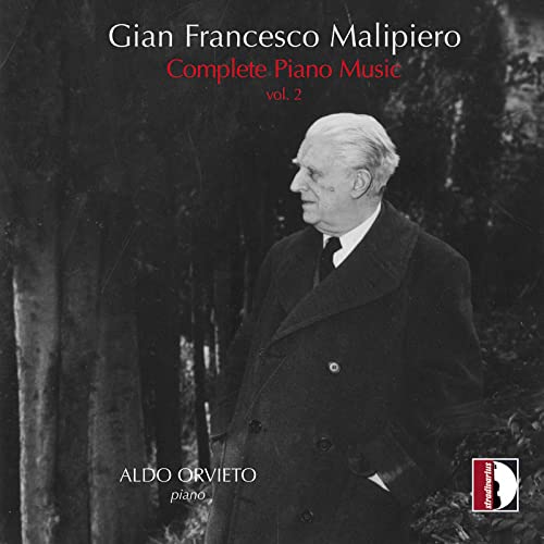 CD cover featuring a black and white portrait of composer Gian Francesco Malipiero.